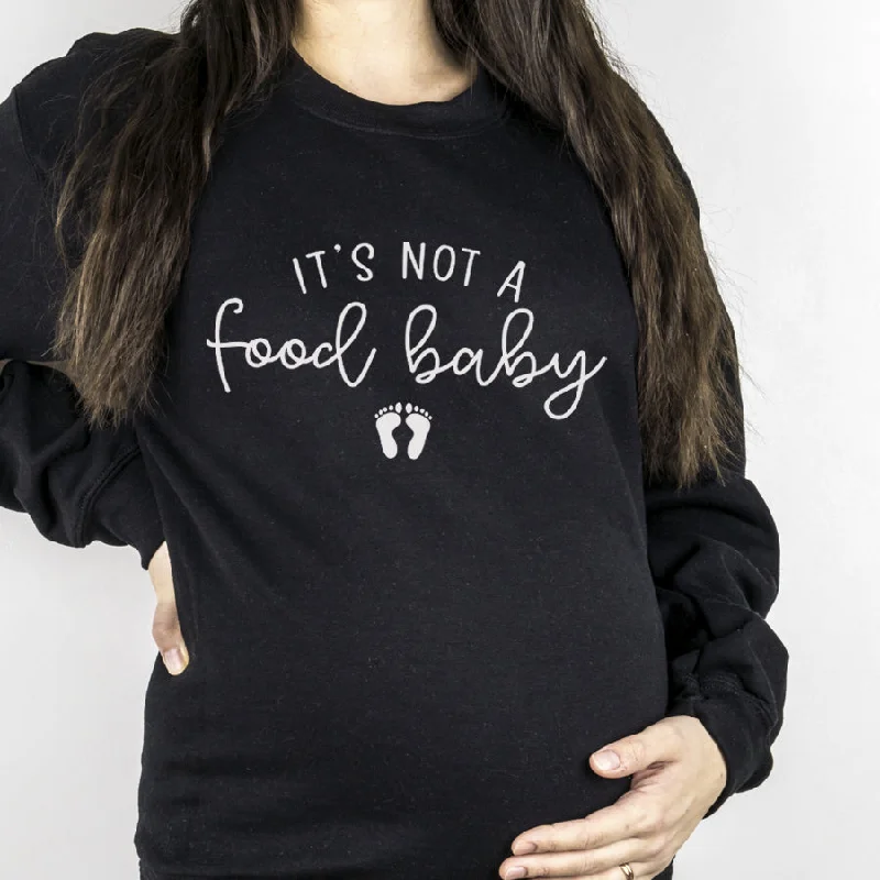 Not A Food Baby Black Sweatshirt